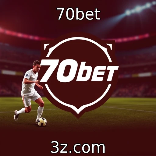 70bet Apostas Esportivas: Como Analisar Partidas para Maximizar Seus Lucros